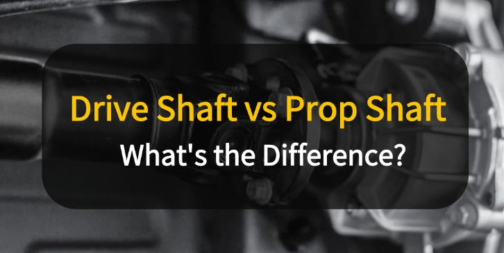 prop shaft vs drive shaft